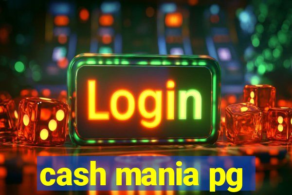 cash mania pg